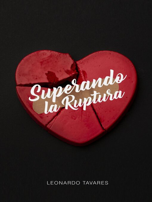Title details for Superando la Ruptura by Leonardo Tavares - Wait list